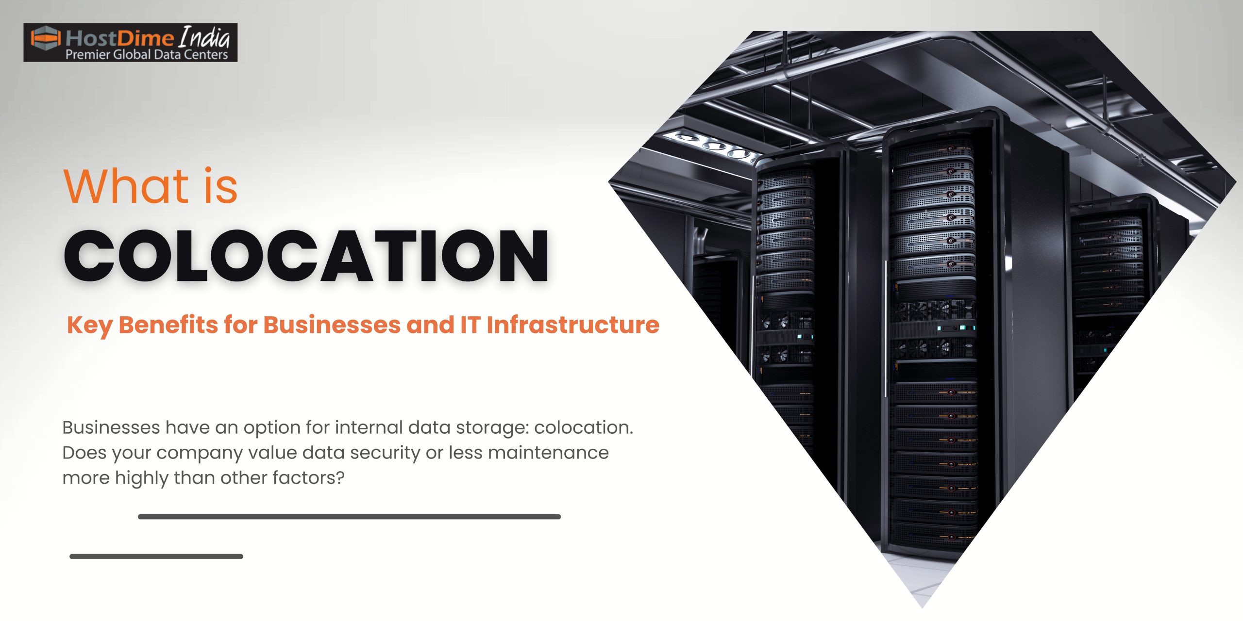 You are currently viewing What is Colocation? Key Benefits for Businesses and IT Infrastructure